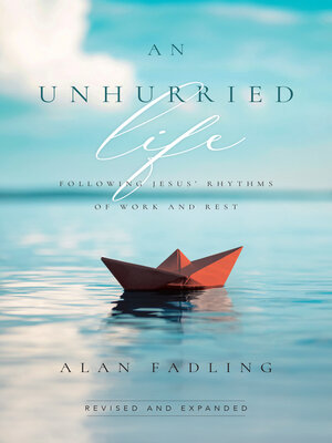 cover image of An Unhurried Life